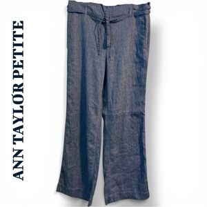 ANN TAYLOR LINEN BELTED  PETITE PANTS